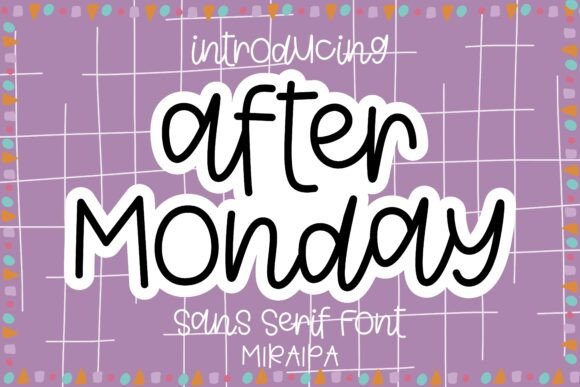 After Monday Font: A Maker’s Review for Labels & Printables