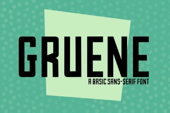 Gruene Font: Bold Style for Crafters