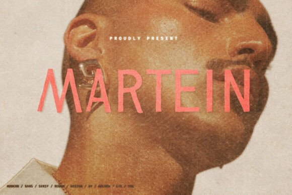 Martein: A Rough Sans Serif Typeface for Bold Branding