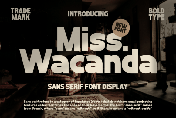 Miss Wacanda Font: A Modern Typeface for Branding