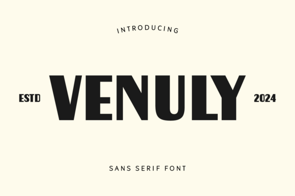 Venuly: The Bold Sans Serif Font for Modern Makers