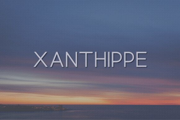 Xanthippe Typeface for Bold Campaign Design